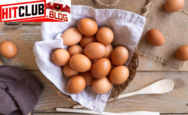 Nằm Mơ Thấy Trứng Gà: Hitclub Chỉ Dẫn Lựa Chọn Con Số Phát Tài